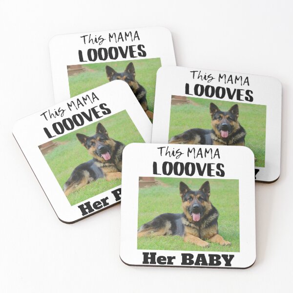 Item preview, This Mama Loooves Her Baby German Shepherd designed and sold by GermanShepMan.