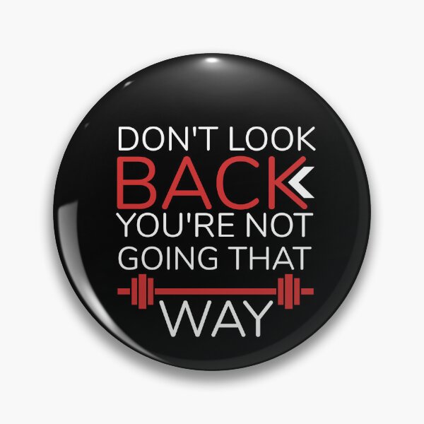Item preview, Don't Look Back You're Not Going That Way designed and sold by oufa.