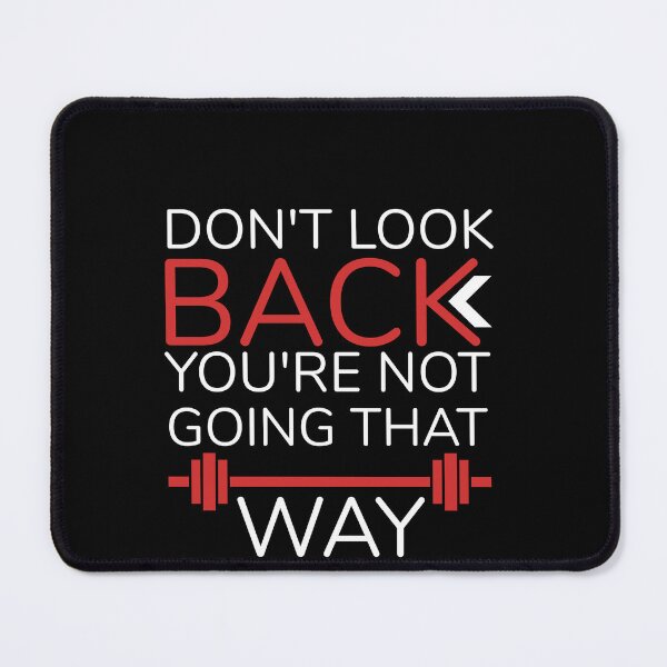 Item preview, Don't Look Back You're Not Going That Way designed and sold by oufa.