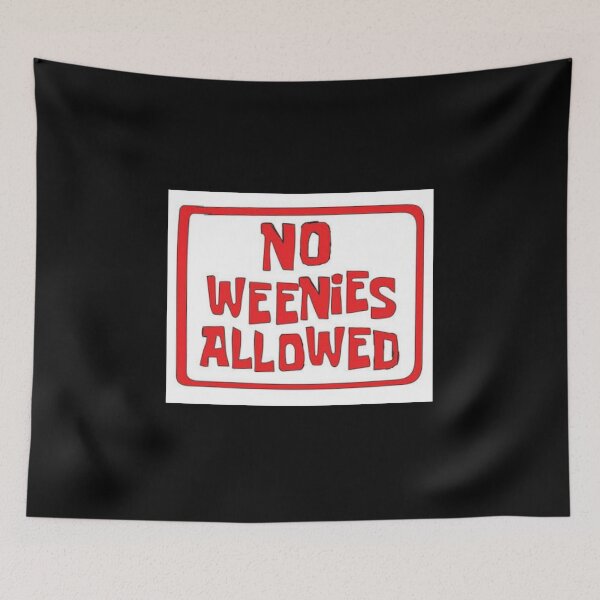 Item preview, No Weenies Allowed, Spongebob V3 designed and sold by zakariadesigner.