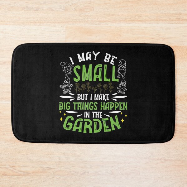 Item preview, Gnome Gardening Big Things Happen In The Garden Garden Dwarf designed and sold by StrongShirts.