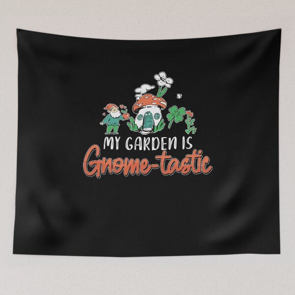 Item preview, Gnome Gardening Gnome-Tastic Funny Garden Dwarf designed and sold by StrongShirts.