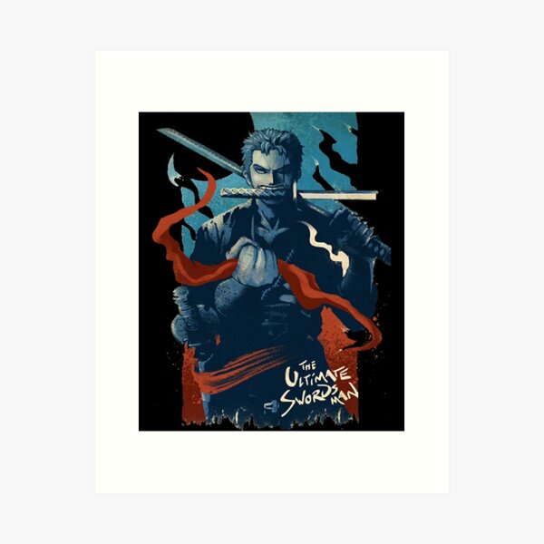 Zoro One Piece Art Print Greatest Swordsman – Collector's Outpost