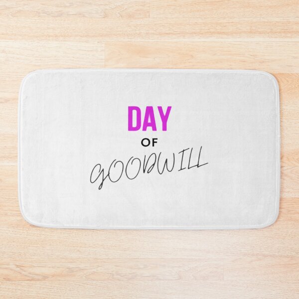 Item preview, Day Of Goodwill designed and sold by laurateamart.