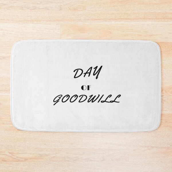Item preview, Day Of Goodwill designed and sold by laurateamart.