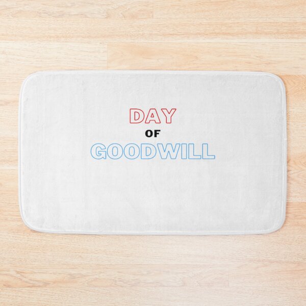 Item preview, Day Of Goodwill designed and sold by laurateamart.