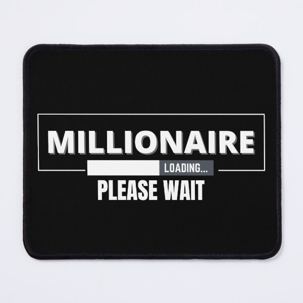 Item preview, Millionaire Loading Please Wait designed and sold by KingsManKind.