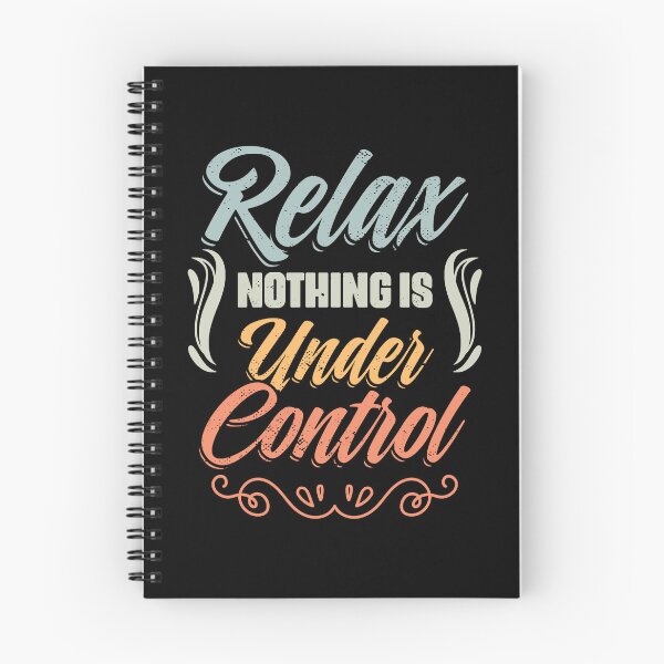 Item preview, Relax Nothing Is Under Control Funny Meditation Yoga Sarcasm designed and sold by Nessshirts.