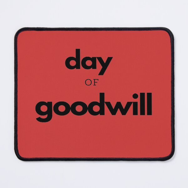 Item preview, Day Of Goodwill designed and sold by laurateamart.