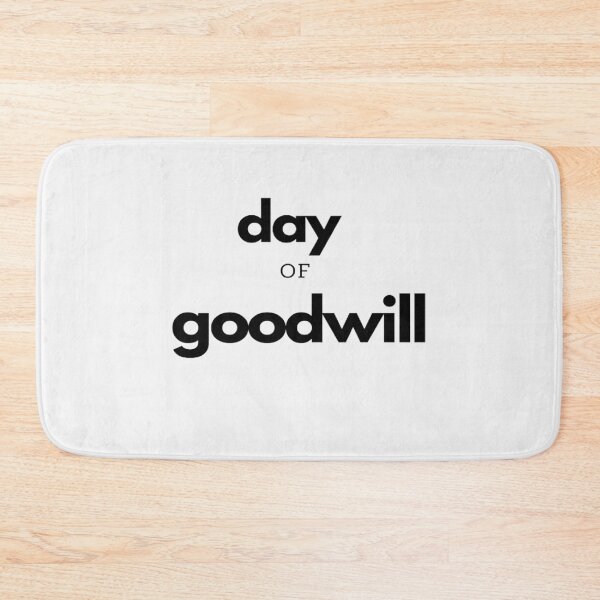 Item preview, Day Of Goodwill designed and sold by laurateamart.