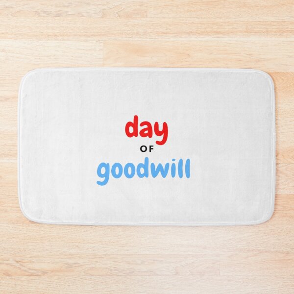 Item preview, Day Of Goodwill designed and sold by laurateamart.