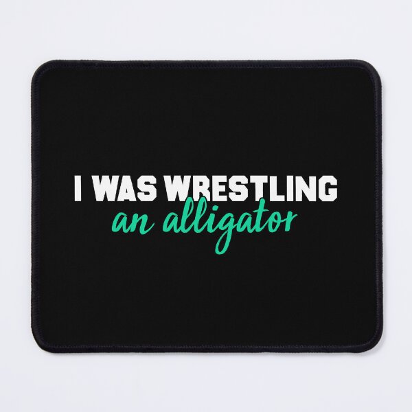 Item preview, I Was Wrestling An Alligator - Funny Leg Amputation designed and sold by T-shirt For You.
