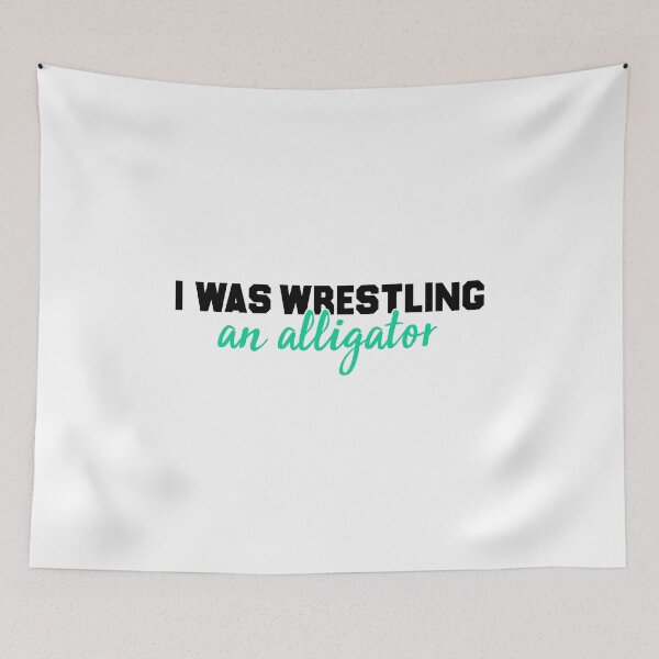 Item preview, I Was Wrestling An Alligator - Funny Limb Amputation designed and sold by T-shirt For You.