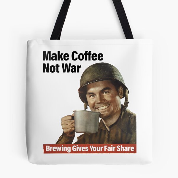 Item preview, MAKE COFFEE NOT WAR designed and sold by OBJETDART.