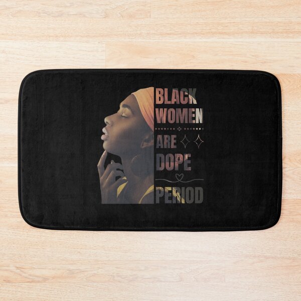 Item preview, Black Women Are Dope Period Black History Month Women Girls designed and sold by MacAndMoose.