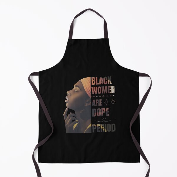 Item preview, Black Women Are Dope Period Black History Month Women Girls designed and sold by MacAndMoose.