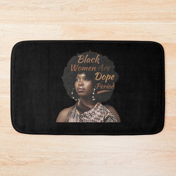 Item preview, Black Women Are Dope Period Black History Month Women Girls designed and sold by MacAndMoose.