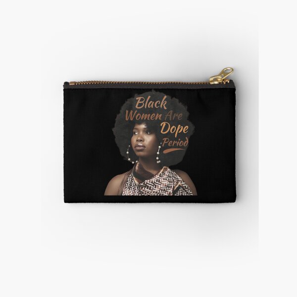 Item preview, Black Women Are Dope Period Black History Month Women Girls designed and sold by MacAndMoose.
