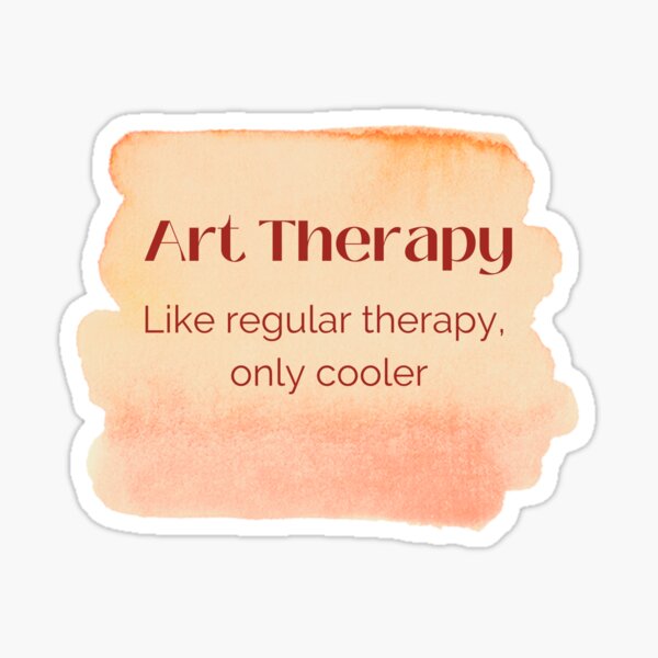 Item preview, Art Therapy is Cool designed and sold by RelatingThruArt.