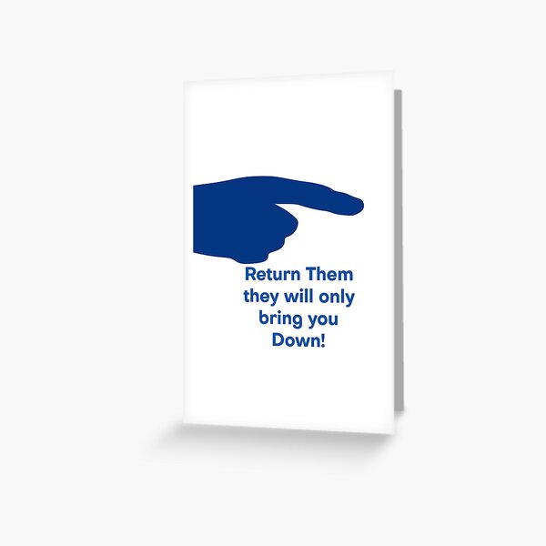 Item preview, Return Them they will only bring you Down! designed and sold by theakinetmindtk.