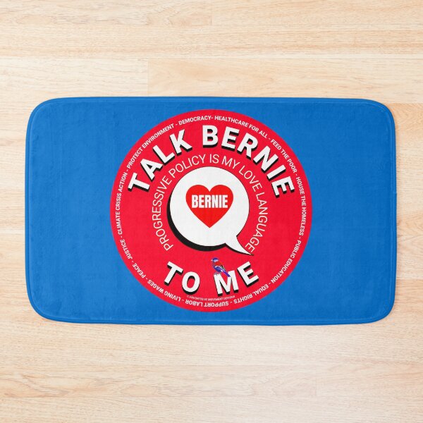Item preview, PMD00436 Progressive Movement Designs Talk Bernie To Me funny message for Progressives or Democrats or Bernie Sanders supporters progressive goals designed and sold by ProgressiveLeft.