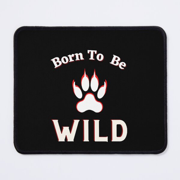 Item preview, Born to be wild designed and sold by motivationhood.