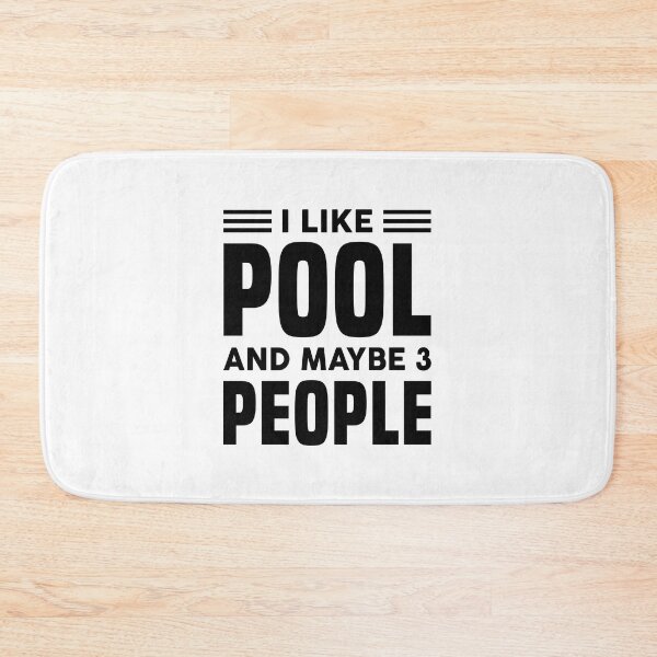 Item preview, I Like Pool & Maybe Like 3 People - Funny Pool Player designed and sold by T-shirt For You.