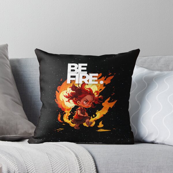Item preview, Be Fire -  be fearless in the pursuit of what sets your soul on fire designed and sold by ImaginAI.