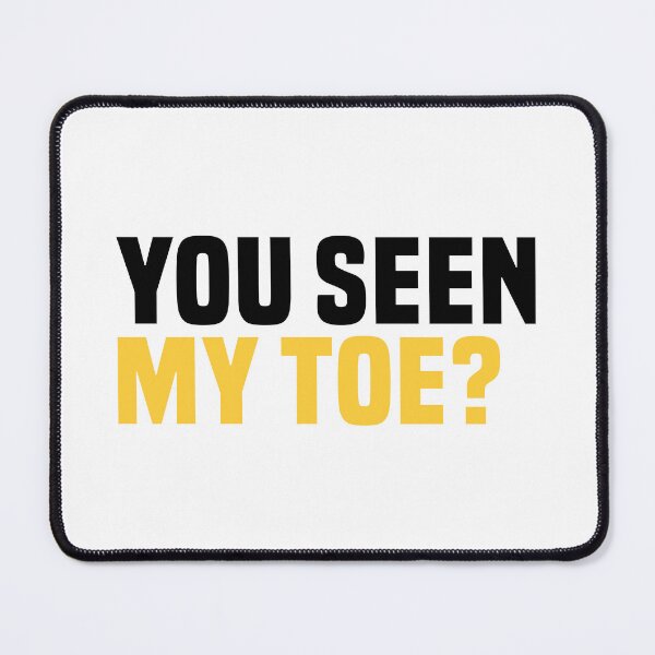 Item preview, You Seen My Toe? Funny Toe Amputation designed and sold by T-shirt For You.
