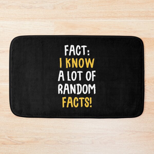 Item preview, Fact: I Know A Lot Of Random Facts! designed and sold by T-shirt For You.
