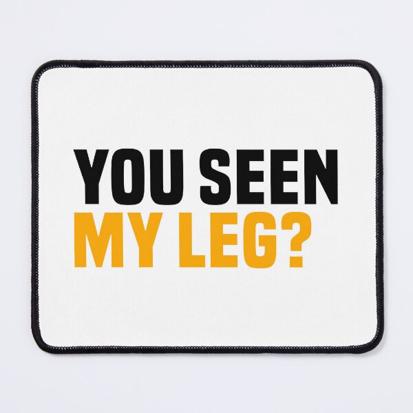 Item preview, You Seen My Leg? Funny Leg Amputation Surgery designed and sold by T-shirt For You.