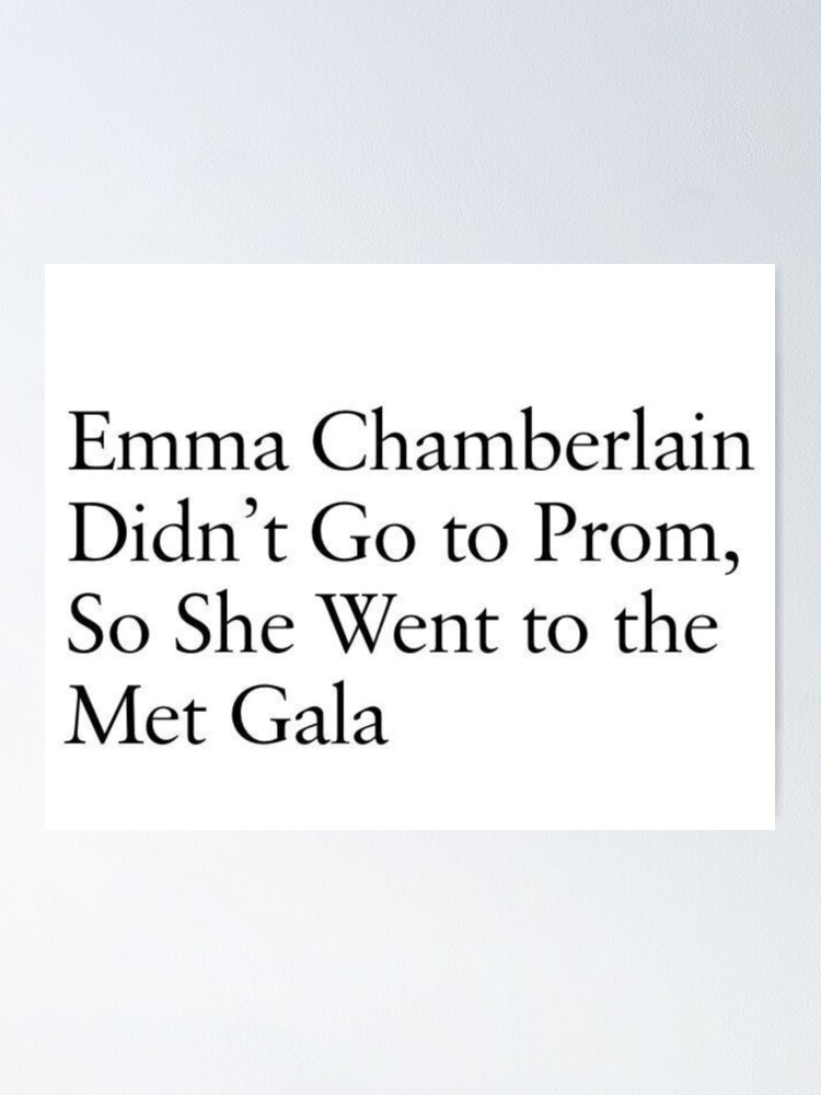 Emma Chamberlain Didn't Go to Prom, So She Went to the Met Gala