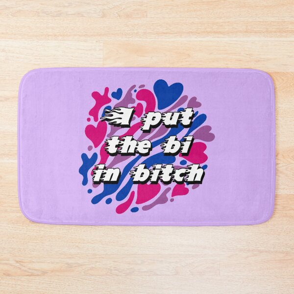 Item preview, I Put The Bi In Bitch Bi Pride designed and sold by everything4eva.