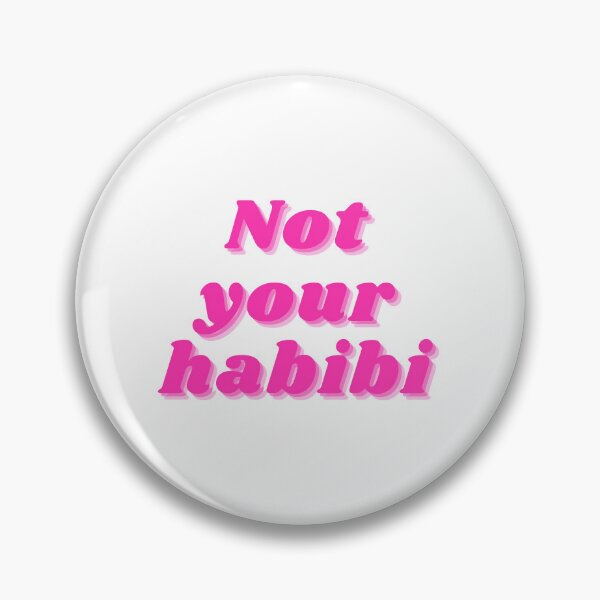 Item preview, Not your habibi PINK designed and sold by Pluto237.