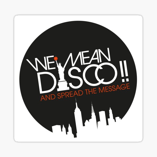Item preview, WE MEAN DISCO!! designed and sold by Manuel Mittas.