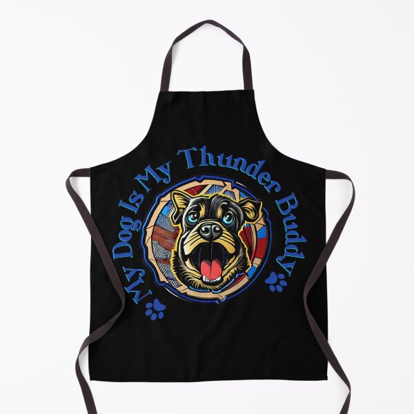 Item preview, My Dog Is My Thunder Buddy designed and sold by kubix81.