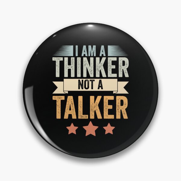 Item preview, Retro I Am A Thinker Not A Talker Funny Introverted Thinker designed and sold by Nessshirts.