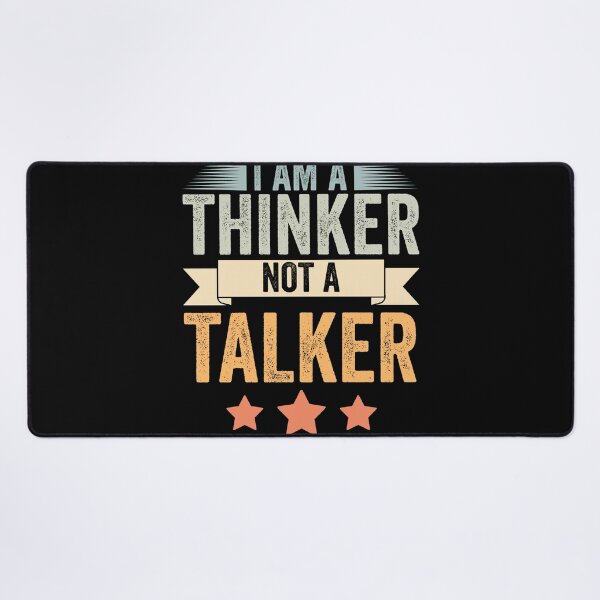 Item preview, Retro I Am A Thinker Not A Talker Funny Introverted Thinker designed and sold by Nessshirts.
