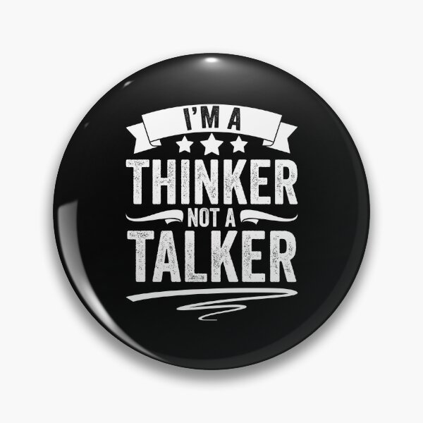Item preview, Funny Introverted Personality I Am A Thinker Not A Talker designed and sold by Nessshirts.