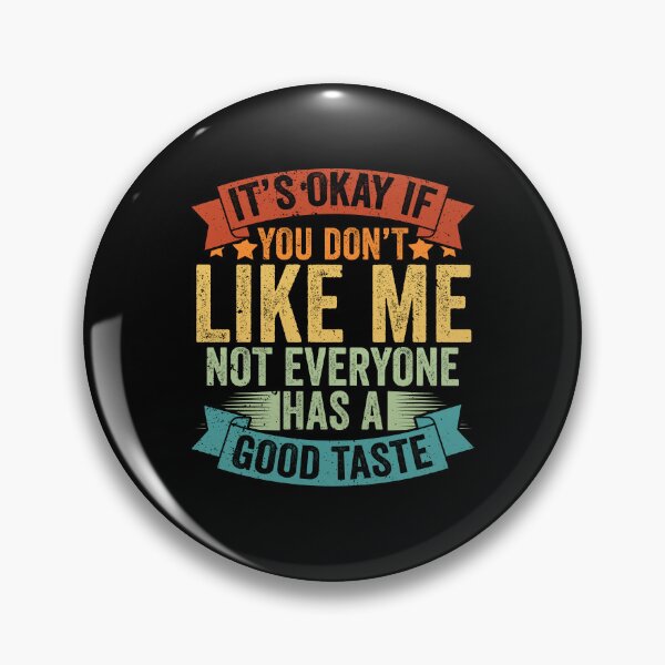 Item preview, Retro Vintage It's Okay If You Don't Like Me Fun Fact Lovers designed and sold by Nessshirts.
