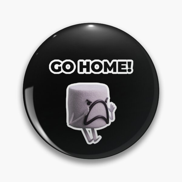 Item preview, Go home! Angry Marshmallow designed and sold by Gravedrinker.