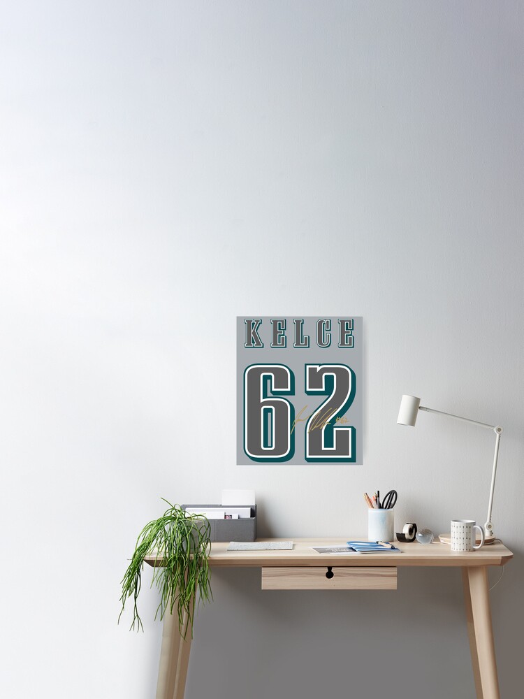 Jason Kelce 62 Eagles Poster by fezztee