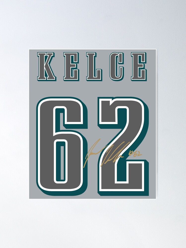 Jason Kelce 62 Eagles Poster by fezztee