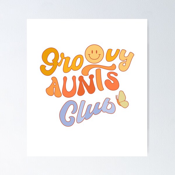 Item preview, Groovy Aunts Club designed and sold by orangelotus.