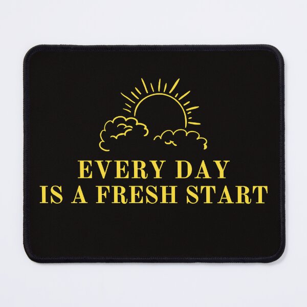 Item preview, every day is a fresh start, sunrise designed and sold by FreshSqueezedCo.