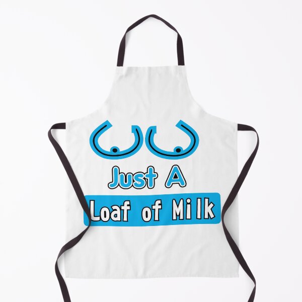 Item preview, Just A Loaf of Milk designed and sold by LonrHavey.