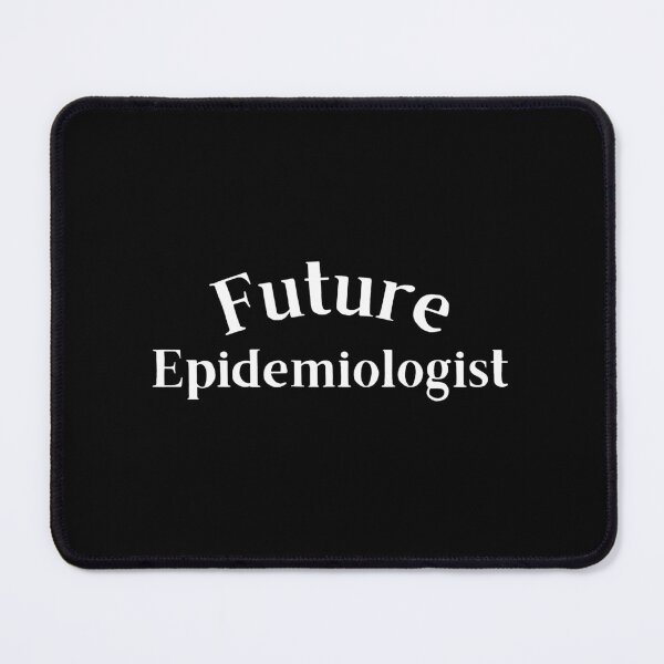 Item preview, Future Epidemiologist, Epidemiology, Make Epidemiology Boring Again, Epidemiologist, Epidemiologist Lover, Epidemiologist Mom, Epidemiologist Dad, Epidemiologist Student designed and sold by CreativeBuys.