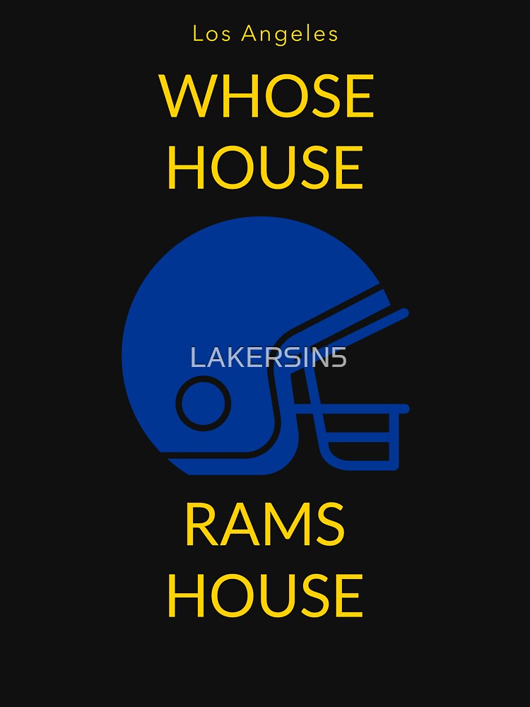 Whose House Rams House pink Essential T-Shirt for Sale by LAKERSIN5