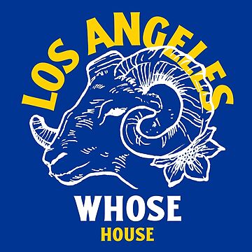 Whose House Rams House Essential T-Shirt for Sale by LAKERSIN5