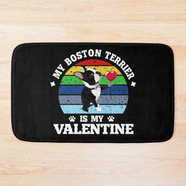 Item preview, MY BOSTON TERRIER IS MY VALENTINE designed and sold by CosmicHype.